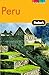 Fodor's Peru, 3rd Edition (Full-color Travel Guide) by 