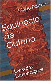 Livro Equinócio de Outono: Livro das Lamentações