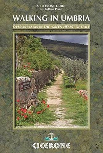 Walking in Umbria (Cicerone Guides) by Gillian Price