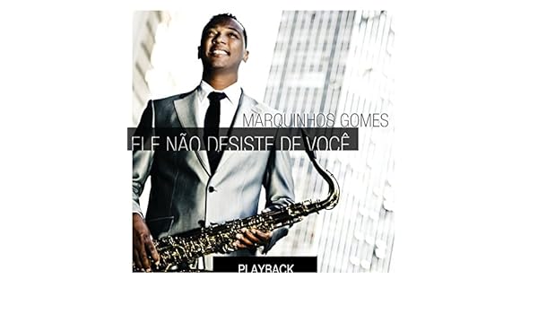 marquinhos gomes e gabriela gomes todo poderoso deus playback marquinhos gomes e gabriela gomes todo poderoso deus playback