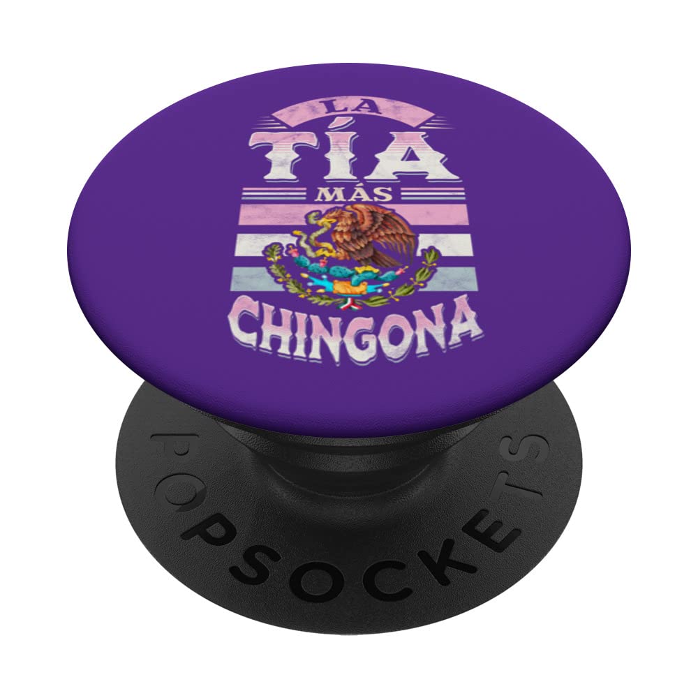La tía más chingona. Mexican aunty PopSockets Swappable PopGrip