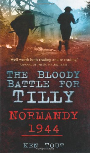 The Bloody Battle for Tilly