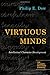 Virtuous Minds: Intellectual Character Development