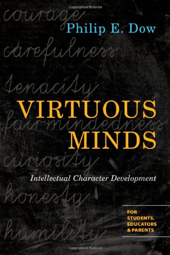 Virtuous minds: intellectual character development