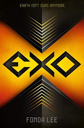 Exo (a novel) Hardcover – January 31, 2017