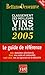 Le classement 2005 des meilleurs vins de france by 