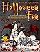Halloween Fun Grayscale Coloring Book for Adults: 42 Halloween Fun Coloring Pages (Life Escapes Halloween Fun) by Kimberly Hawthorne