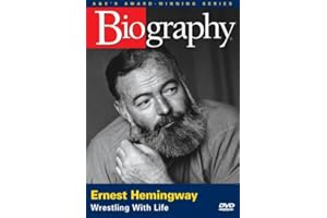 Biography - Ernest Hemingway: Wrestling with Life (A&E DVD Archives)