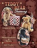 Teddy Bear Treasury a Salute to Teddy: Identification & Values by Ken Yenke