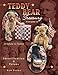 Teddy Bear Treasury a Salute to Teddy: Identification & Values by Ken Yenke
