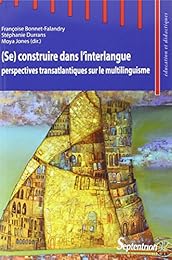 ( Se) construire dans l'interlangue