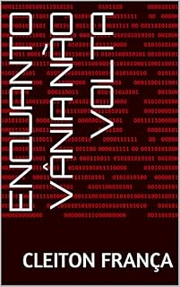 Livro Enquanto Vânia não volta (LIVROS PARA QUEM GOSTA DE LIVROS. SERIE B)