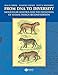 From DNA to Diversity: Molecular Genetics and the Evolution of Animal Design