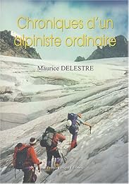 Chroniques d'un alpiniste ordinaire
