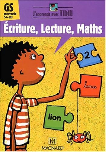 Download Ecriture, lecture, maths GS maternelle 5-6 ans PDF