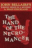 The Hand of the Necromancer (Johnny Dixon)