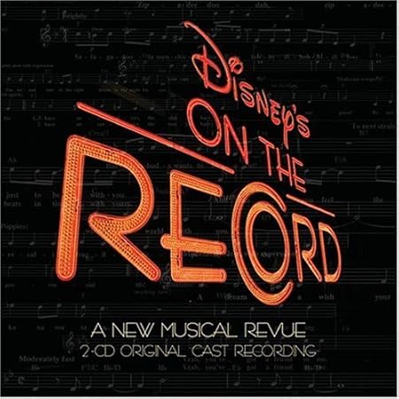 Kaitlin Hopkins Brian Sutherland Ashley Brown Disney S On The Record A New Musical Revue 04 Original Cast Amazon Com Music