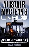 Prime Target (Alistair MacLean's UNACO)