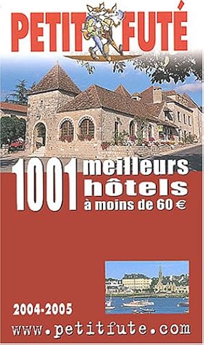 Download 1001 meilleurs hôtels de France à moins de 60 euro PDF