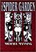 The Spider Garden (Spider Garden Book One) by