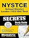NYSTCE School District Leader (103/104) Test Secrets Study Guide: NYSTCE Exam Review for the New York State Teacher Certification Examinations (Secrets (Mometrix))