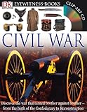 Eyewitness Civil War (DK Eyewitness Books)