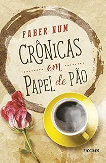 Livro Crônicas em papel de pão