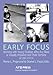 Early Focus: Working with Young Blind and Visually Impaired Children and Their Families
