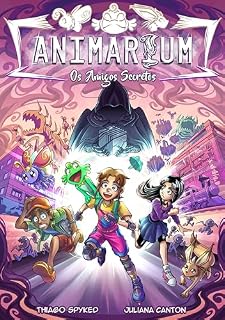 Livro Animarium: Os amigos secretos