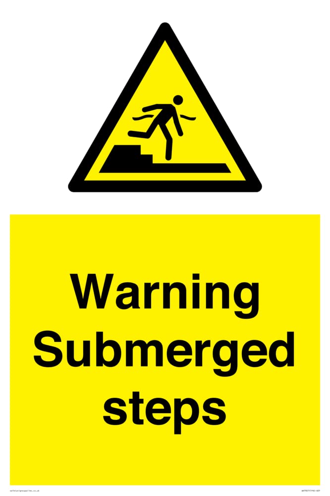 Warning Submerged steps Sign - 400x600mm - A2P