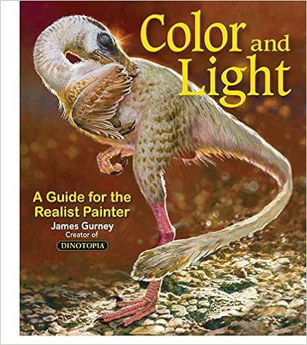 Color and Light: A Guide for the Realist Painter (Volume 2) (James Gurney Art)