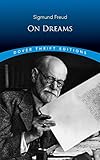 On Dreams (Dover Thrift Editions) by Sigmund Freud, M. D. Eder