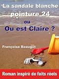 Image de La sandale blanche pointure 24 (French Edition)