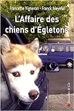 L'Affaire des chiens d'Egletons by 