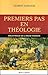 Premiers pas en théologie by