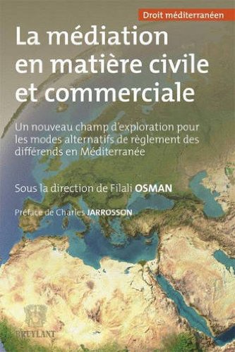 La  médiation en matière civile et commerciale
