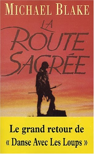 La  route sacrée