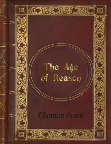 Thomas paine - the age of reason