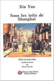 Sous les toits de Shanghai