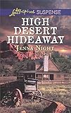 High Desert Hideaway (Love Inspired Suspense)