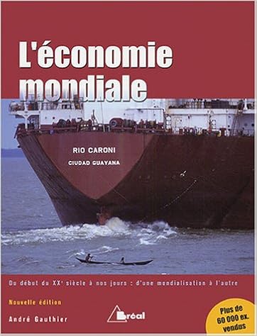 Amazonfr Léconomie Mondiale Du Début Du Xxe Siècle à - 