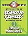 Step By Step to Stand-Up Comedy, Workbook Series: Workbook 1: How to Write Jokes
