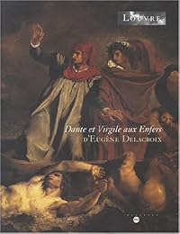 " Dante et Virgile aux Enfers" d'Eugène Delacroix