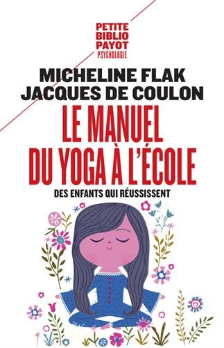 Le  manuel du yoga à l'école