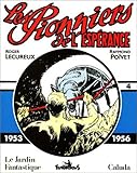 Image de Les Pionniers de l'espérance - 4 : 1953-1956