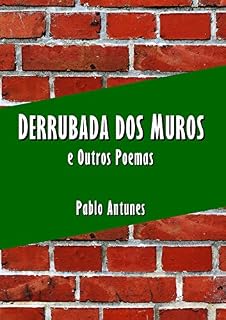 Livro Derrubada dos Muros: e Outros Poemas