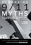 Debunking 9/11 Myths: Why Conspiracy Theories Can't Stand Up to the Facts