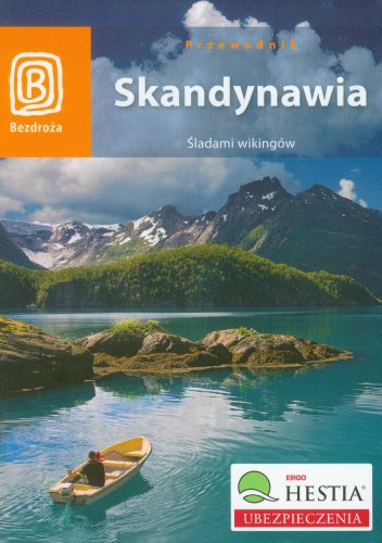 Skandynawia Sladami wikingow