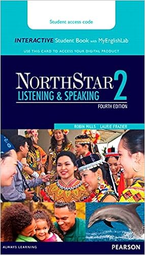 Northstar Listening Speaking 2 Interactive Student Book With Mylab English Access Code Card Northstar Listening And Speaking Frazier Laurie Mills Robin 9780134280868 Amazon Com Books
