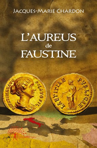 L' aureus de Faustine